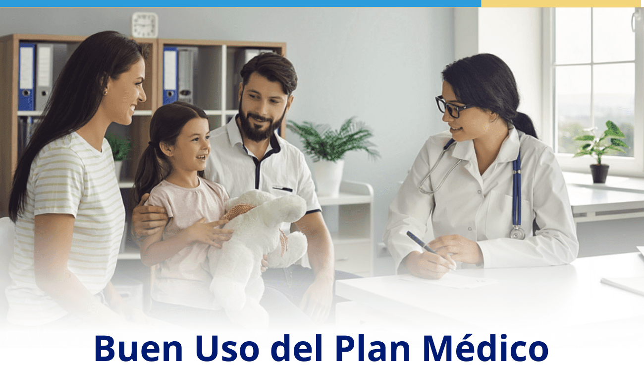 Buen Uso del PLan Médico