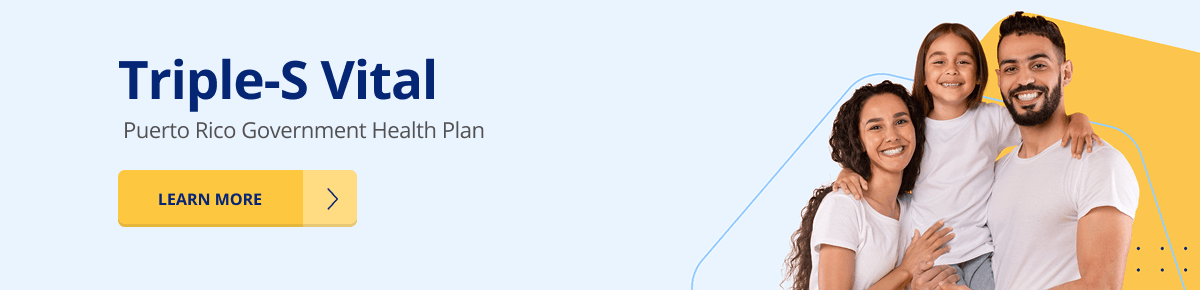 Vital - Your new Government Health Insurance Plan with Triple-S
