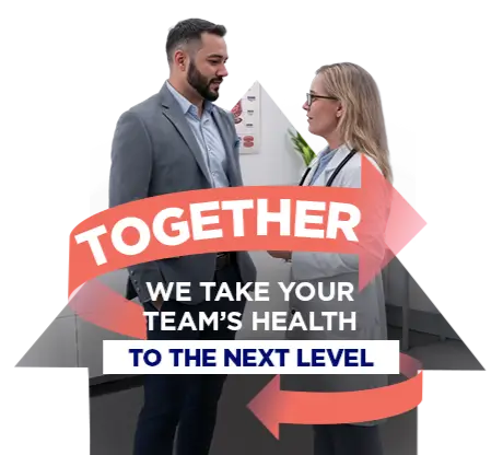 Together, We Take Your Team’s Health to the Next Level